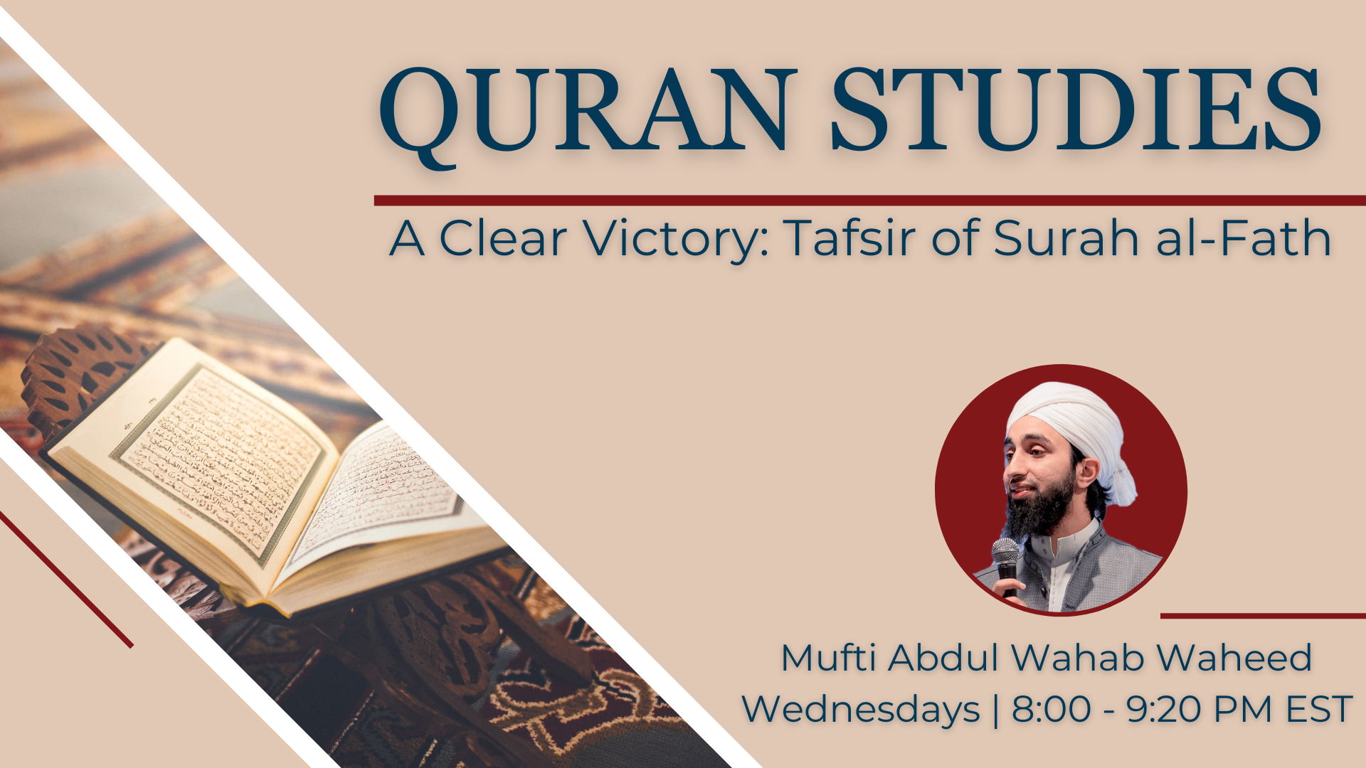 A Clear Victory: Tafsir of Surah al-Fath